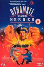 Watch Dynamite Shaolin Heroes Megashare9