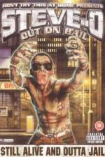 Watch Steve-O: Out on Bail Megashare9