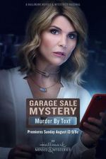 Watch Garage Sale Mystery: Murder by Text Megashare9