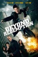 Watch Beyond Redemption Megashare9