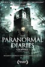 Watch The Paranormal Diaries Clophill Megashare9