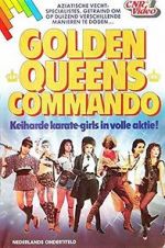 Watch Golden Queen\'s Commando Megashare9