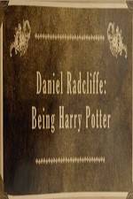 Watch Daniel Radcliffe: Being Harry Potter Megashare9