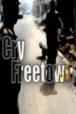 Watch Cry Freetown Megashare9
