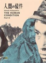 Watch The Human Condition III: A Soldier\'s Prayer Megashare9