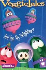 Watch VeggieTales Are You My Neighbor Megashare9