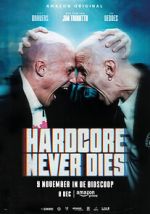 Watch Hardcore Never Dies Megashare9