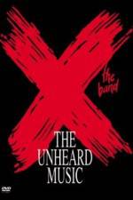Watch X The Unheard Music Megashare9