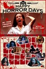 Watch Happy Horror Days Megashare9