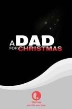 Watch A Dad for Christmas Megashare9