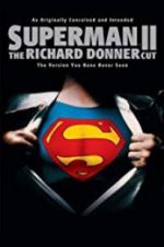 Watch Superman II: The Richard Donner Cut Megashare9