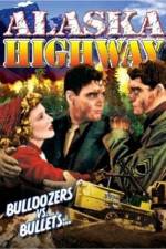 Watch Alaska Highway Megashare9