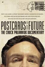 Watch Postcards from the Future: The Chuck Palahniuk Documentary Megashare9