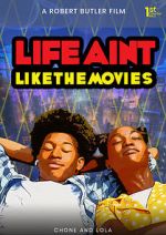 Watch Life Ain\'t Like the Movies Megashare9