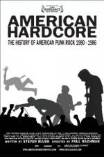 Watch American Hardcore Megashare9