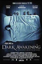 Watch Dark Awakening Megashare9
