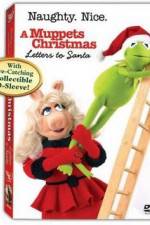 Watch A Muppets Christmas: Letters to Santa Megashare9