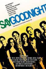 Watch Say Goodnight Megashare9