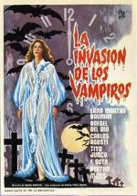 Watch The Invasion of the Vampires Megashare9