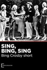 Watch Sing, Bing, Sing Megashare9