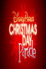 Watch Disney Parks Christmas Day Parade Megashare9
