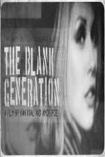 Watch The Blank Generation Megashare9