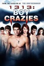 Watch 1313: Boy Crazies Megashare9
