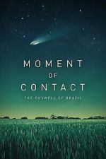 Watch Moment of Contact Megashare9