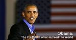 Watch Obama: The President Who Inspired the World Megashare9