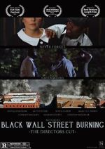 Watch Black Wall Street Burning Director\'s Cut Megashare9