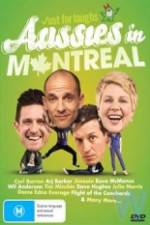 Watch Just For Laughs - Aussies In Montreal Megashare9
