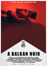 Watch Balkan Noir Megashare9