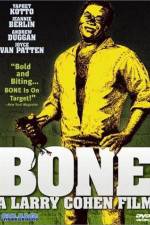 Watch Bone Megashare9