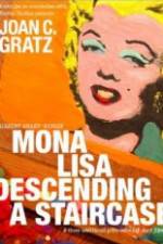 Watch Mona Lisa Descending a Staircase Megashare9