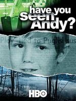 Watch Have You Seen Andy? Megashare9