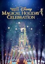 Watch The Wonderful World of Disney: Magical Holiday Celebration (TV Special 2023) Megashare9