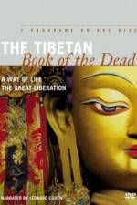 Watch The Tibetan Book of the Dead The Great Liberation Megashare9