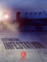 Watch Destination: Infestation Megashare9