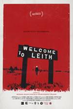 Watch Welcome to Leith Megashare9