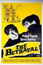 Watch The Betrayal Megashare9