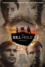 Watch The Kill Hole Megashare9