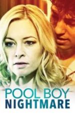 Watch Poolboy Nightmare Megashare9