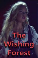 Watch The Wishing Forest Megashare9