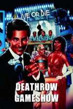 Watch Deathrow Gameshow Megashare9