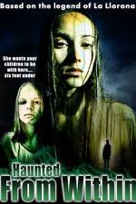 Watch Haunted from Within Megashare9