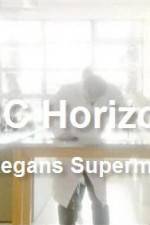 Watch Horizon Prof Regan's Supermarket Secrets Megashare9