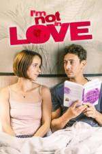 Watch I'm Not in Love Megashare9