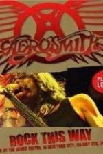 Watch Aerosmith: Rock This Way Megashare9