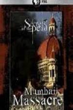 Watch Secrets Of The Dead Mumbai Massacre Megashare9