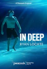 Watch In Deep with Ryan Lochte Megashare9